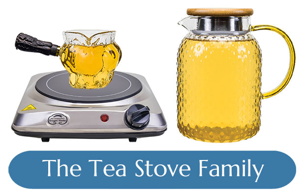 Tea Stove Family